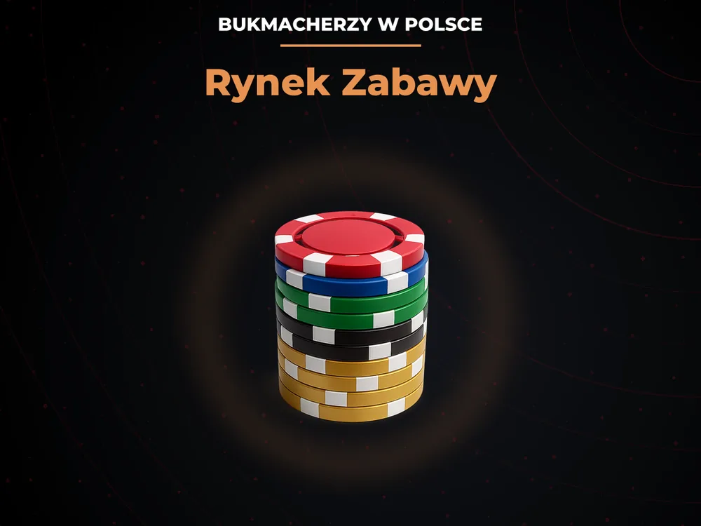 bukmacherzy w polsce - Rynek Zabawy